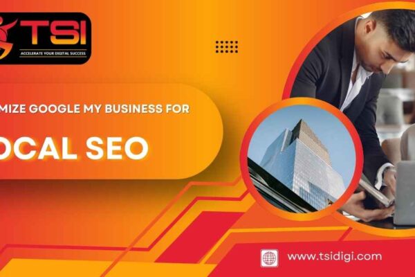 Google My Business for Local SEO